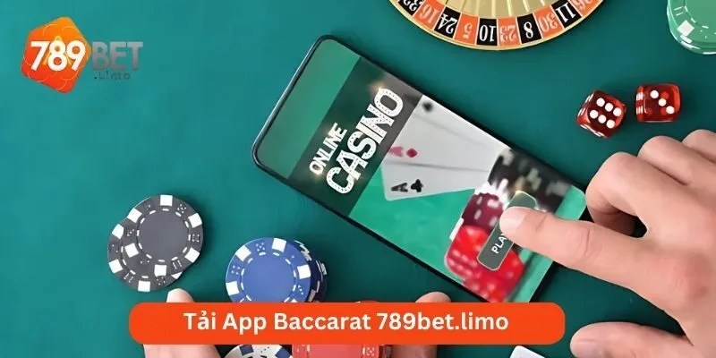 Tải App Baccarat 789bet